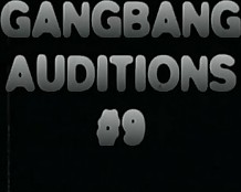 Gangbang auditions